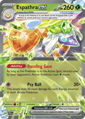 Espathra ex 006/091  - Paldean Fates